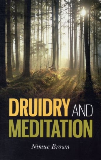 Druidry and Meditation Brown Nimue