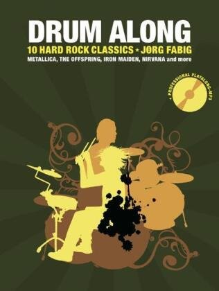 Drum Along - 10 Hard Rock Classics Bosworth-Music Gmbh, Bosworth Music Gmbh