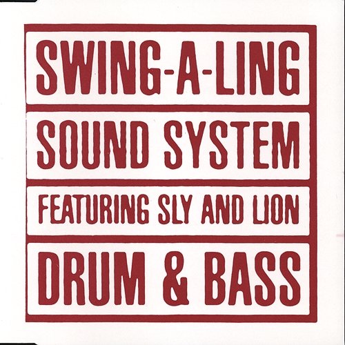 Drum & Bass Swing-A-Ling Sound System