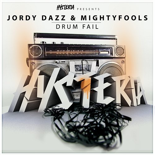 Drum Fail Jordy Dazz & Mightyfools