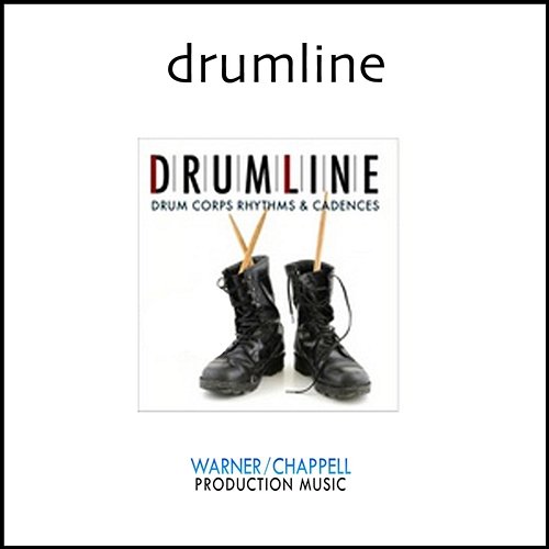 Drumline, Vol. 1: Tribal, Military, Collegiate Rhythms & Cadences Drumification