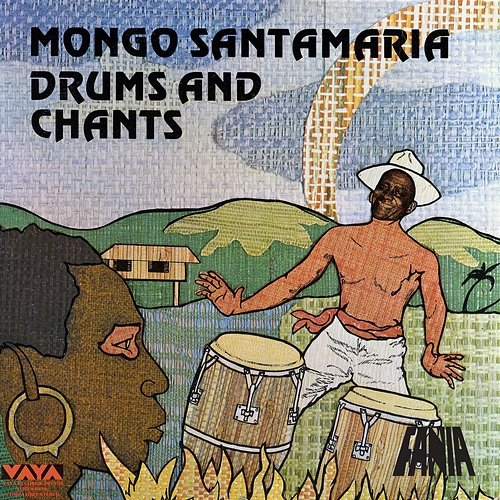 Drums And Chants Mongo Santamaría