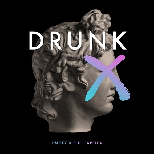 Drunk Emdey, Flip Capella