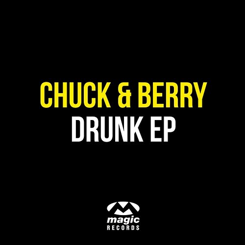 Drunk EP Chuck & Berry