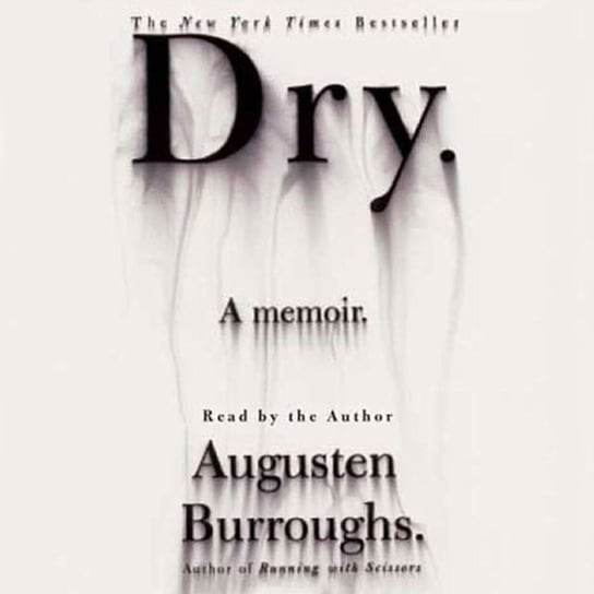 Dry - audiobook Burroughs Augusten