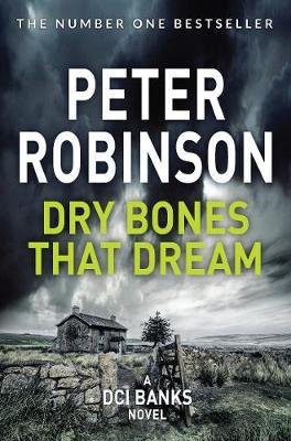 Dry Bones That Dream Robinson Peter