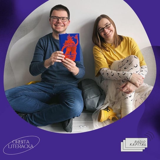 "Drzewo krwi" ze Stasiem Brysiem - Orbita Literacka - podcast - audiobook Jagoda Gawliczek