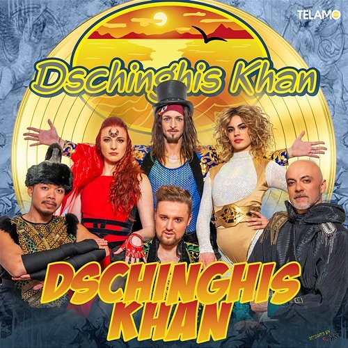 Dschinghis Khan Dschinghis Khan