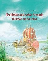 Dschinnie und seine Freunde - Abenteuer auf dem Meer Sievers Sakina Kerstin