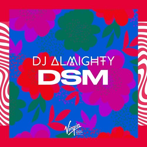 DSM Dj Almighty