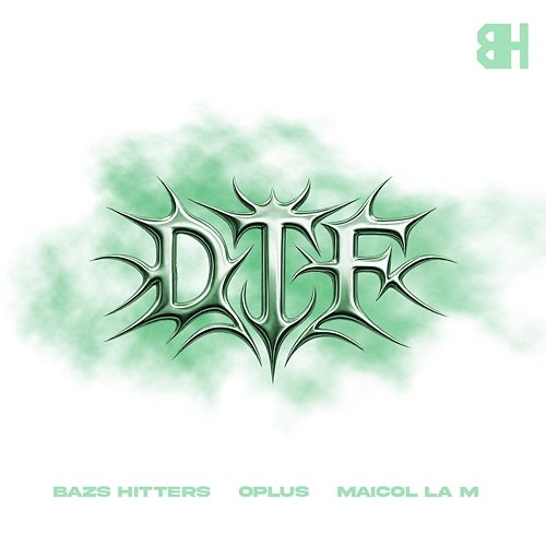DTF Bazs Hitters, Maicol La M, Oplus