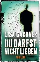 Du darfst nicht lieben Gardner Lisa