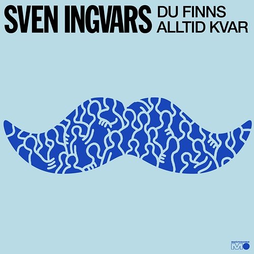 Du finns alltid kvar Sven-Ingvars