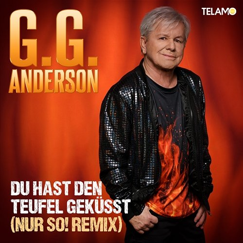 Du hast den Teufel geküsst G.G. Anderson