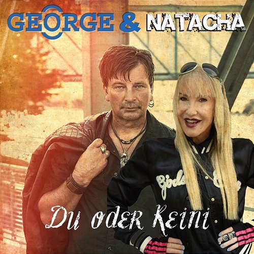 Du Oder Keini (Duett mit Natacha) George feat. Natacha