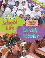 Dual Language Learners: Comparing Countries: School Life (En Crewe Sabrina