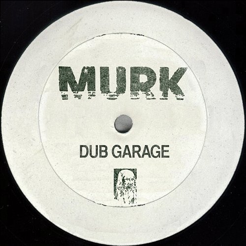 Dub Garage Murk