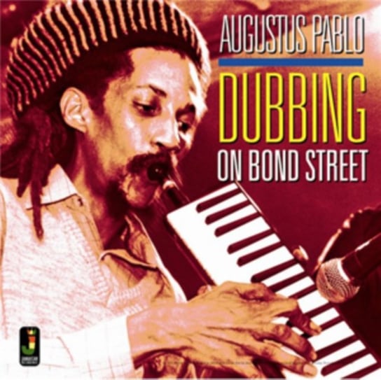 Dubbing On Bond Street Augustus Pablo