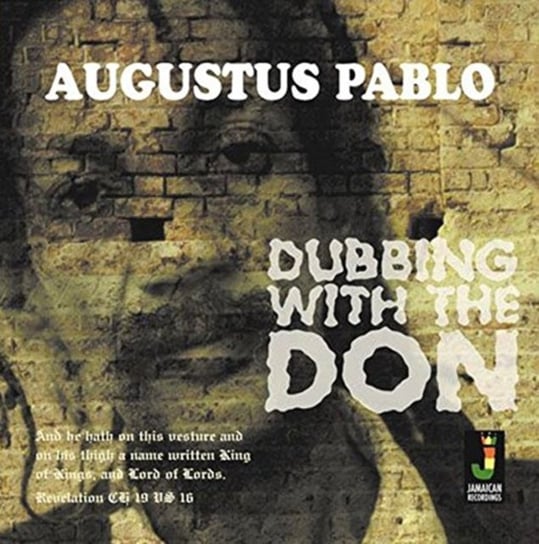 Dubbing With the Don Augustus Pablo