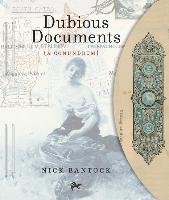 Dubious Documents Bantock Nick