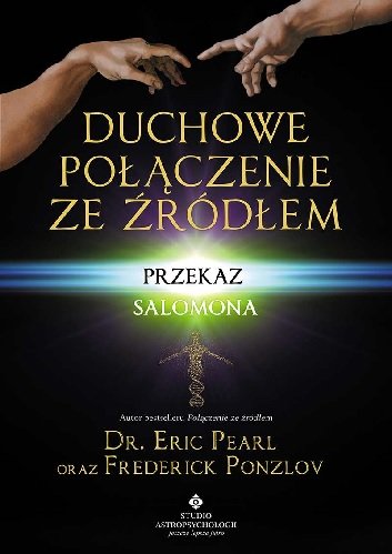 Duchowe połączenie ze źródłem Pearl Eric, Ponzlov Frederick