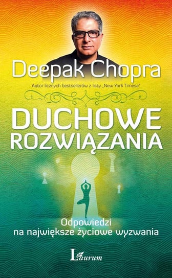 Duchowe rozwiązania Chopra Deepak