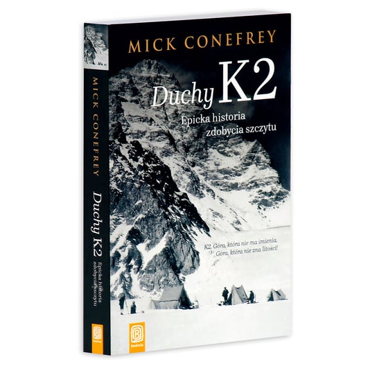 Duchy K2. Epicka historia zdobycia szczytu Conefrey Mick