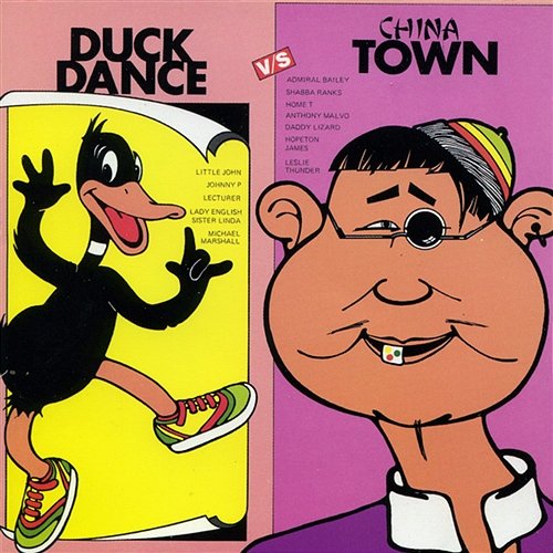 Duck Dance vs. China Town Various Artists