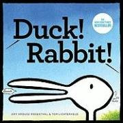 Duck! Rabbit! Rosenthal Amy Krouse, Lichtenheld Tom