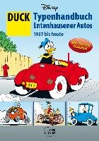 DUCK - Typenhandbuch Entenhausener Autos 1937 bis heute Walt Disney