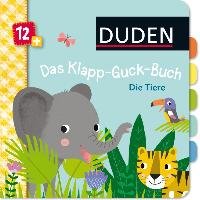 Duden 12+: Das Klapp-Guck-Buch: Die Tiere Weber Susanne