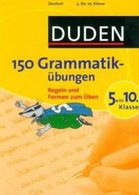 DUDEN 150 Grammatikubungen-ubungen Opracowanie zbiorowe