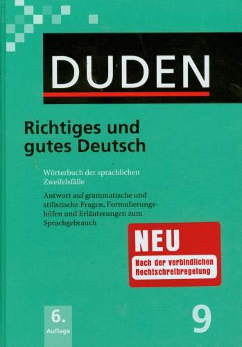 Duden 9 Richtiges Und Gutes Deutsch Opracowanie zbiorowe