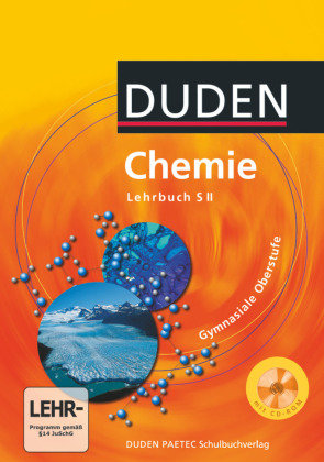 Duden. Chemie Gymnasium mit CD-ROM. Sekundarstufe 2 Duden Schulbuch