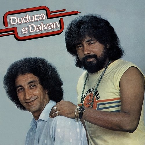 Duduca & Dalvan Duduca & Dalvan, Continental