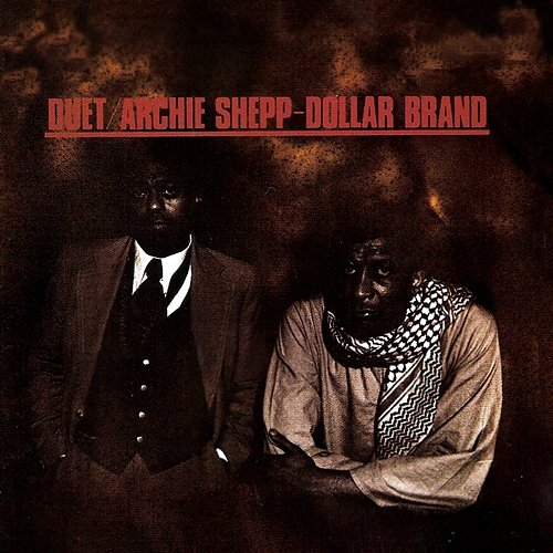 Duet Archie Shepp, Dollar Brand