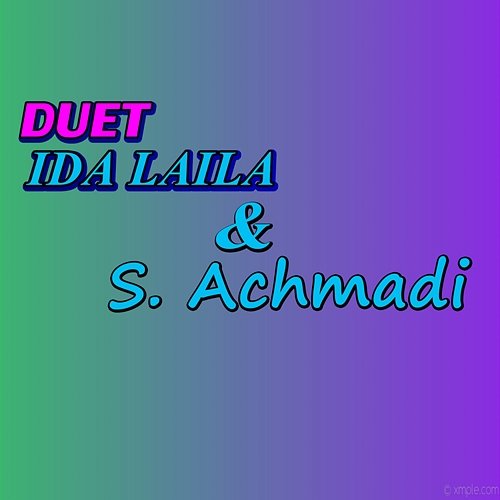 Duet Emas Ida Laila & S. Achmadi