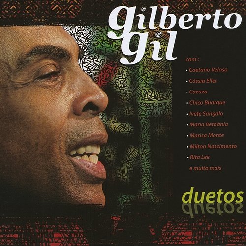 Duetos Gilberto Gil