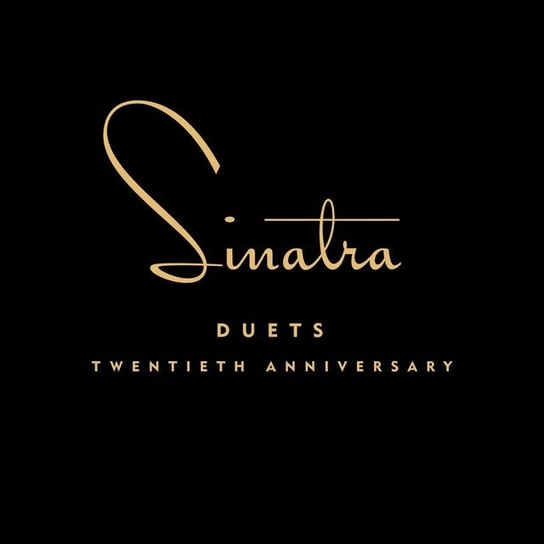 Duets: 20th Anniversary PL (Deluxe Edition) Sinatra Frank