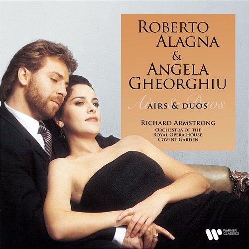 Duets & Arias Roberto Alagna, Angela Gheorghiu