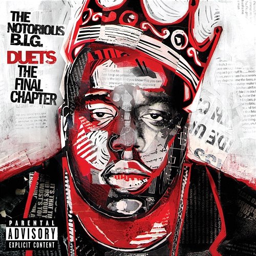 Duets: The Final Chapter The Notorious B.I.G.