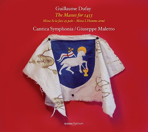 Dufay: The Masses For 1453 Cantica Symphonia, Maletto Giuseppe