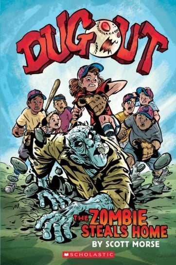 Dugout: The Zombie Steals Home Morse Scott