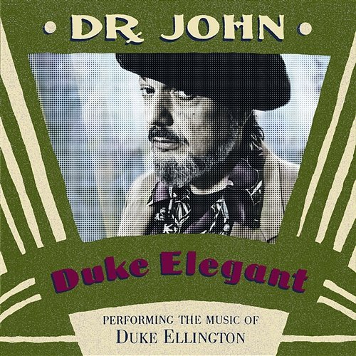 Duke Elegant Dr. John