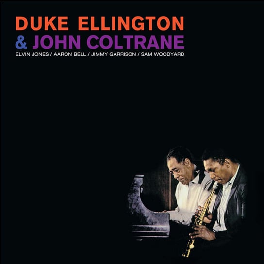 Duke Ellington & John Coltrane (Plus Bonus Track) (Limited Edition) (Remastered) Ellington Duke, Coltrane John, Garrison Jimmy, Jones Elvin, Garland Red, Byrd Donald