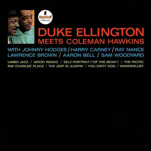 Duke Ellington Meets Coleman Hawkins Duke Ellington, Coleman Hawkins
