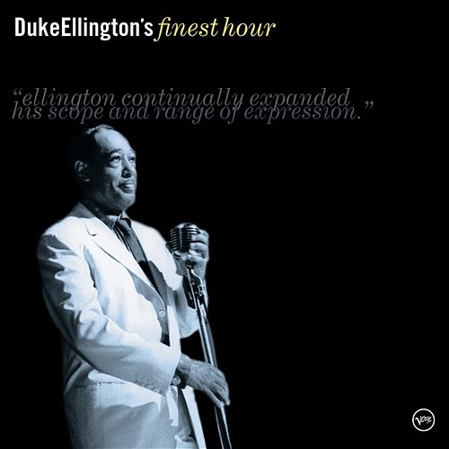 Duke Ellington's Finest Hour Duke Ellington