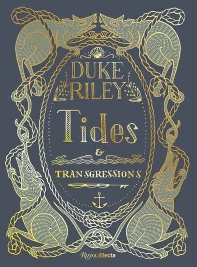 Duke Riley: Tides and Transgressions Duke Riley