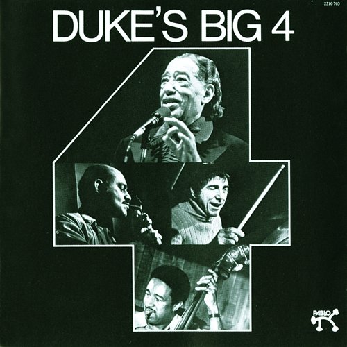 Duke's Big Four Duke Ellington Quartet