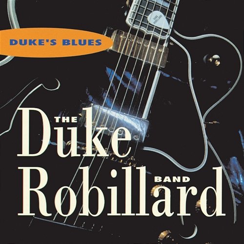 Duke's Blues Duke Robillard